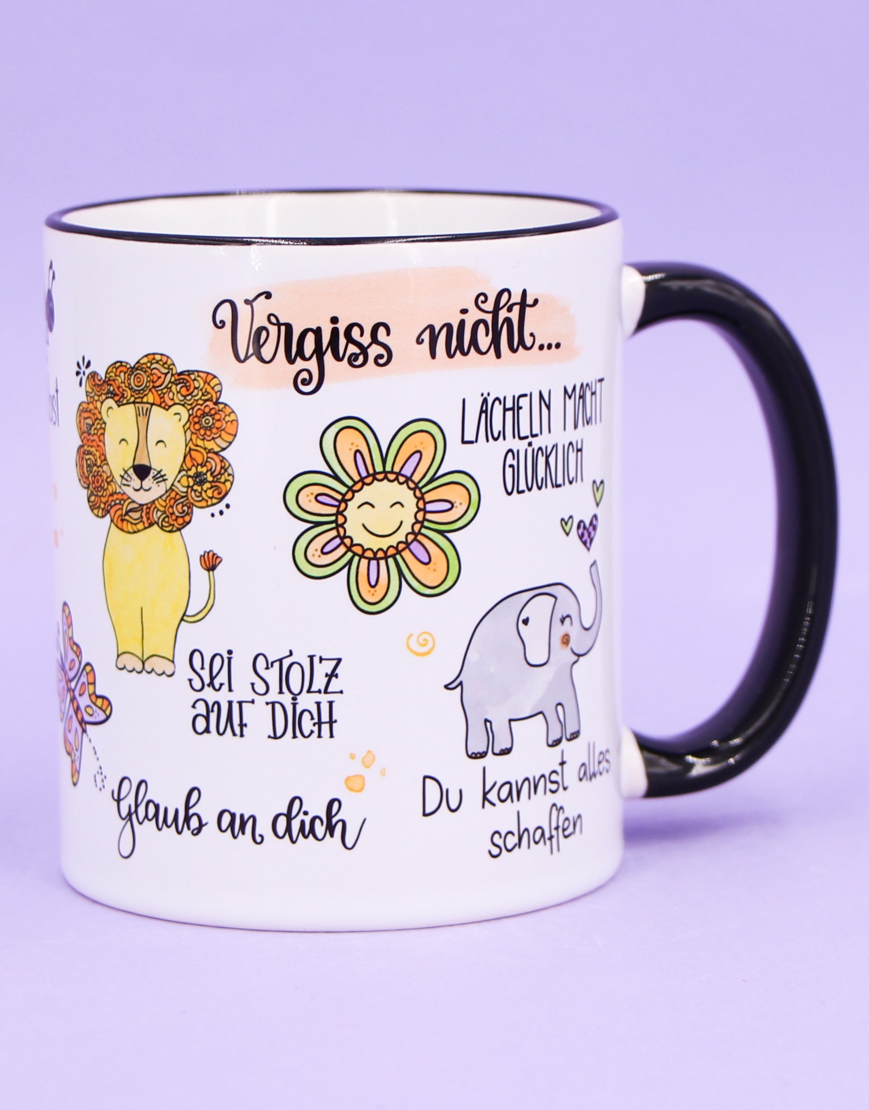 Tasse "Vergiss nicht..."